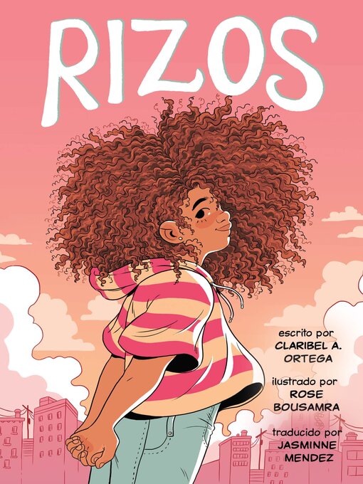 Title details for Rizos (Frizzy, Spanish language edition) by Claribel A. Ortega - Wait list